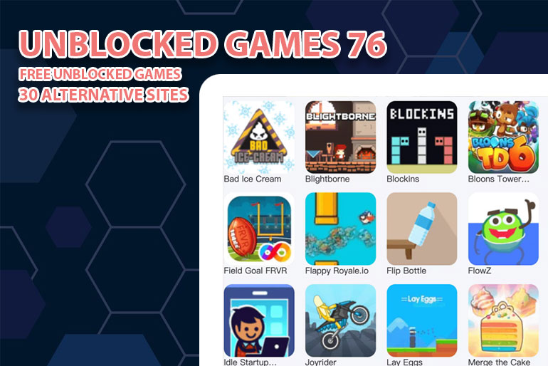 Unblocked Games 76