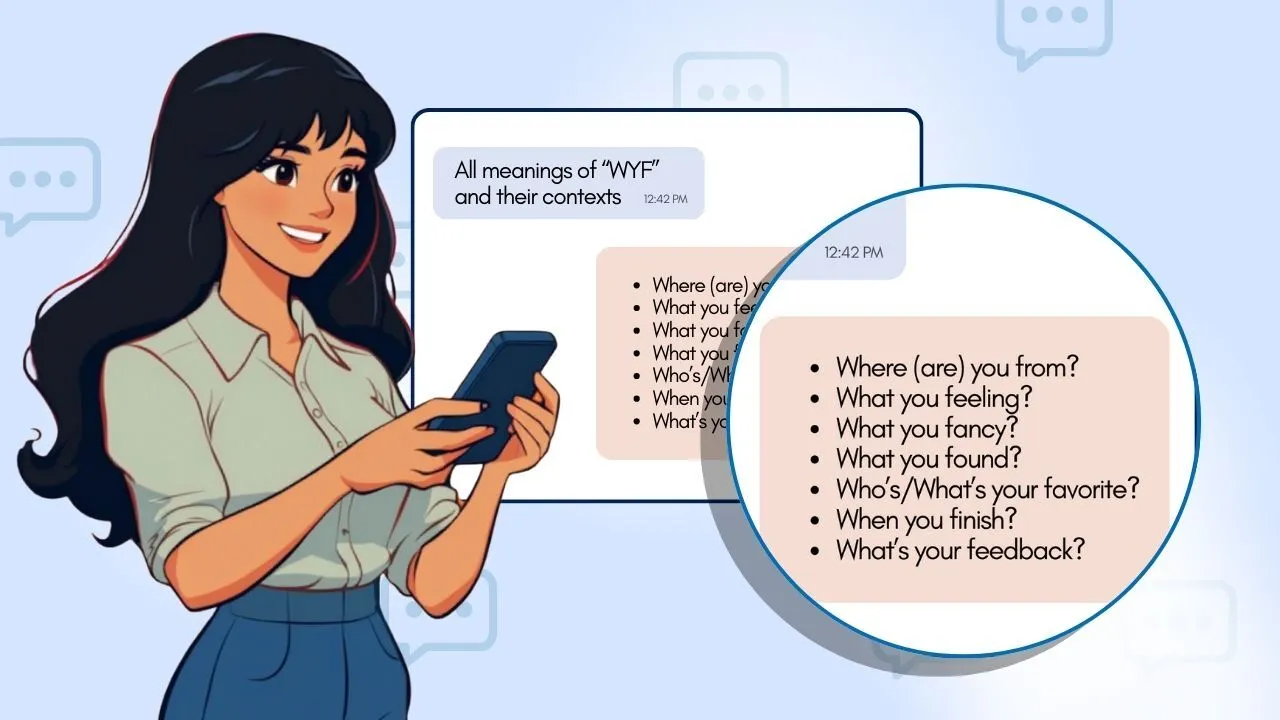 What Does WYF Mean in Text? What it Stand For and Use of It?