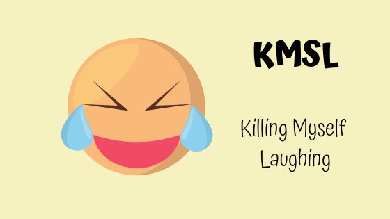 What Does KMSL Mean? Definition, Origin and Examples