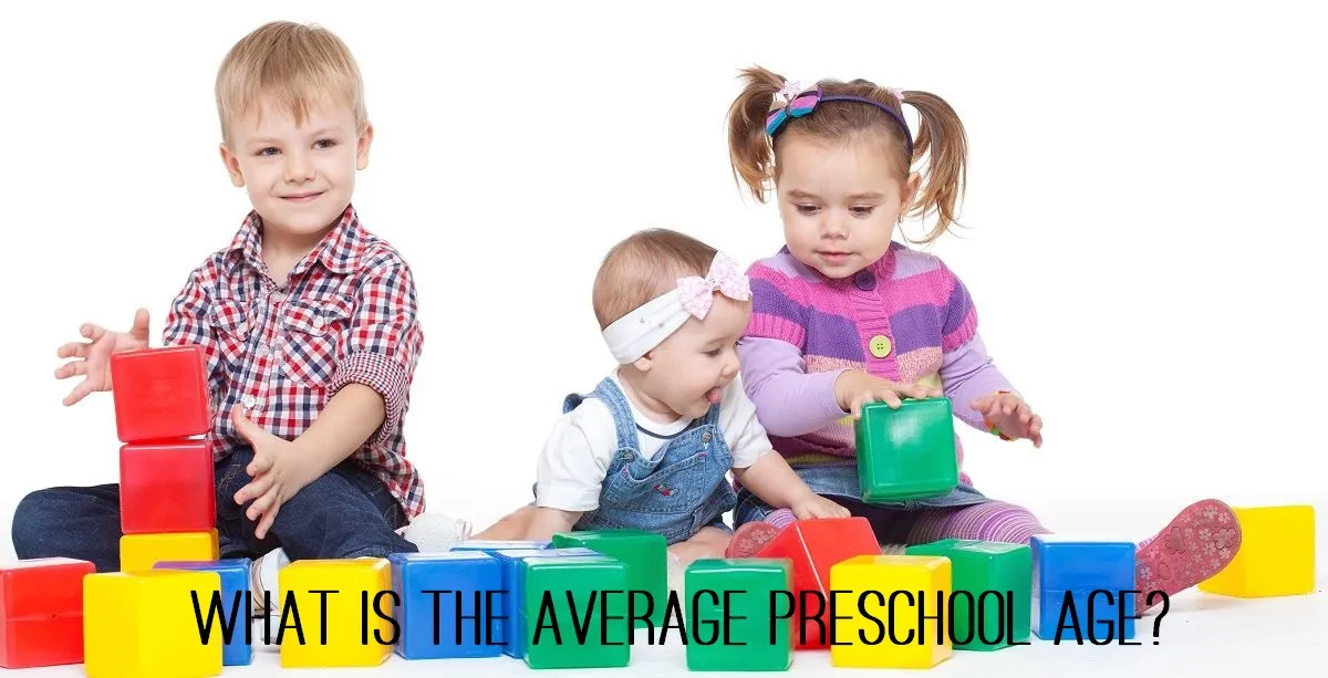 What Age Is Preschool? Tips for Choosing the Right Time