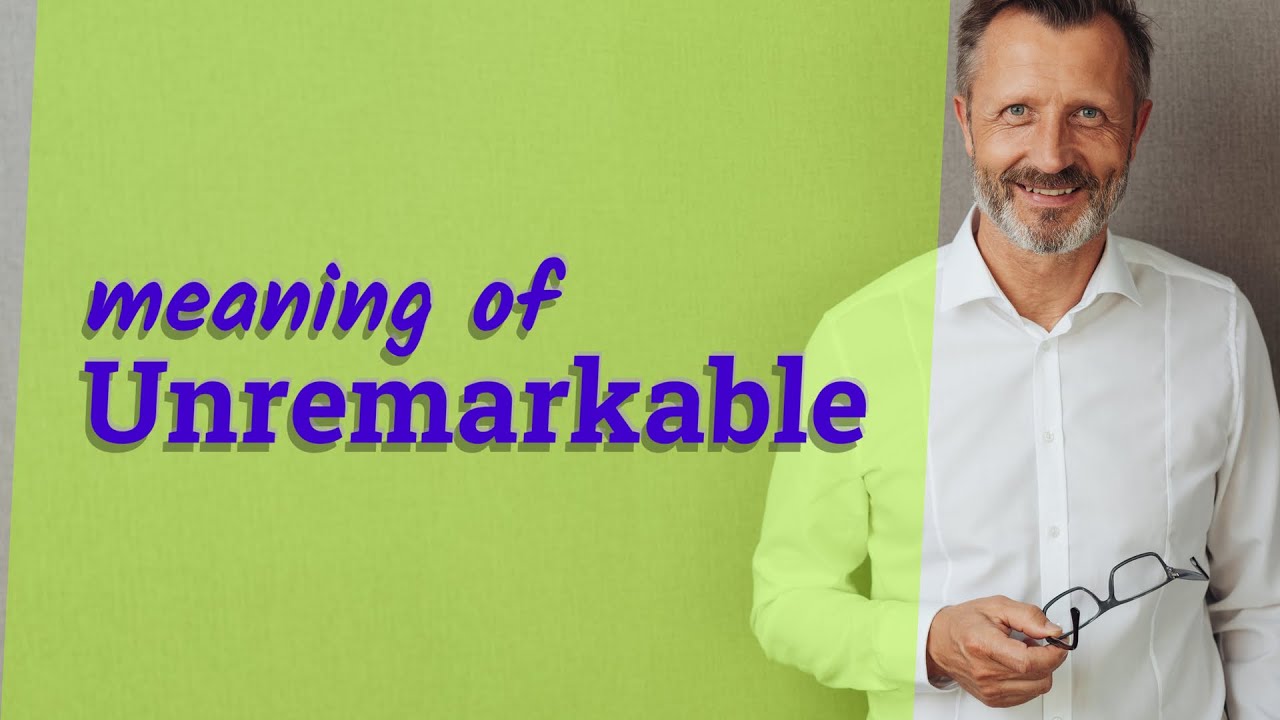 What Does Unremarkable Mean in Medical Terms? Quick Guide