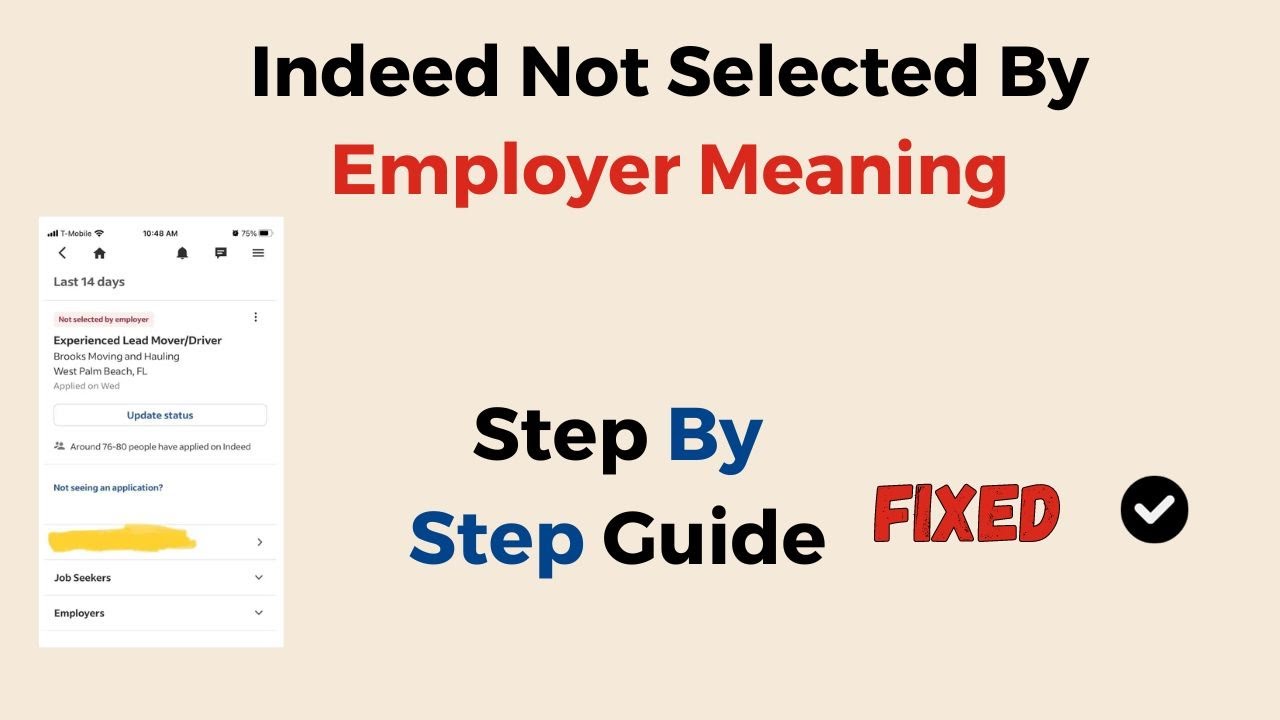 What Does Not Selected by Employer Mean on Indeed? Guide