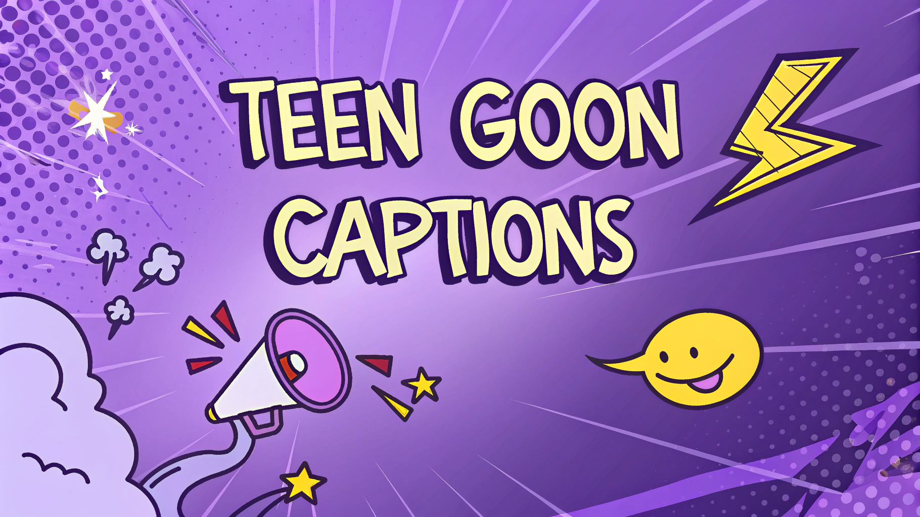Teen Goon Captions